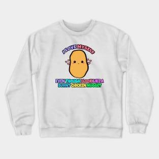 I Still Love Myself Crewneck Sweatshirt